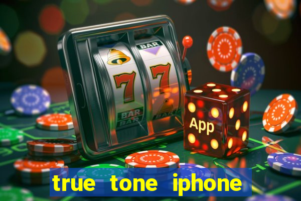 true tone iphone economiza energia